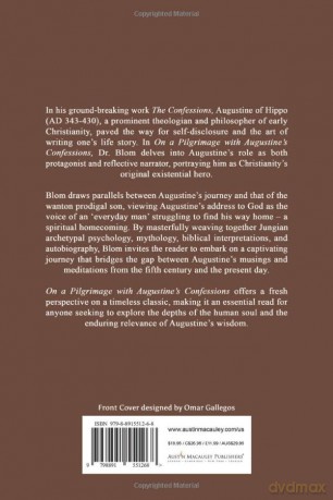 On a Pilgrimage with Augustine's Confessions: Reflections and Insights of a Restless Wanderer [KSIĄŻKA]