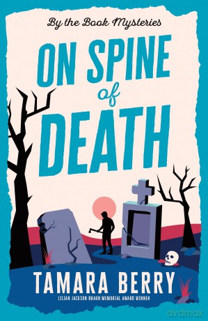 On Spine of Death: A Small Town Cosy Crime Murder Mystery [KSIĄŻKA]