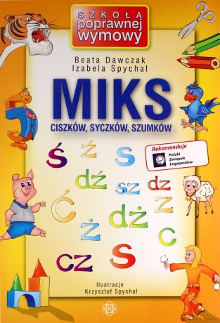 Miks ciszków,syczków,szumków [KSIĄŻKA]