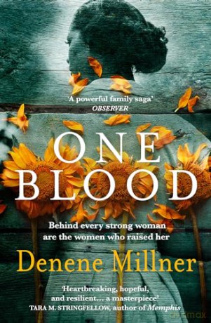 One Blood: An epic multi-generational novel about Black motherhood and family secrets [KSIĄŻKA]