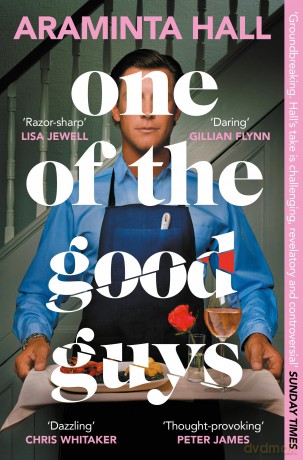 One of the Good Guys: The Richard And Judy Bookclub Pick: This Is What Happens When Women Have Had Enough [KSIĄŻKA]