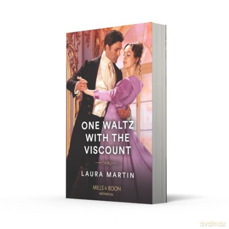 One Waltz With The Viscount: A new spicy Regency historical romance for fans of Cinderella and secret identities in 2025!: Book 1 [KSIĄŻKA]