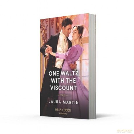 One Waltz With The Viscount: A new spicy Regency historical romance for fans of Cinderella and secret identities in 2025!: Book 1 [KSIĄŻKA]