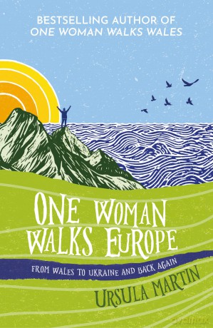 One Woman Walks Europe [KSIĄŻKA]