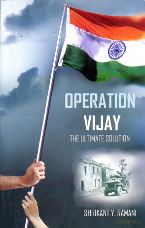 Operation Vijay: The Ulimate Solution [KSIĄŻKA]