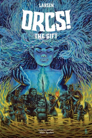 ORCS!: The Gift [KSIĄŻKA]