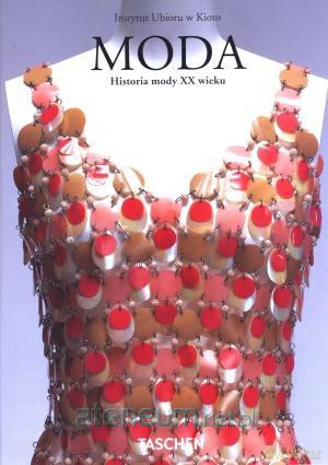 Moda. Historia mody XX wieku [KSIĄŻKA]