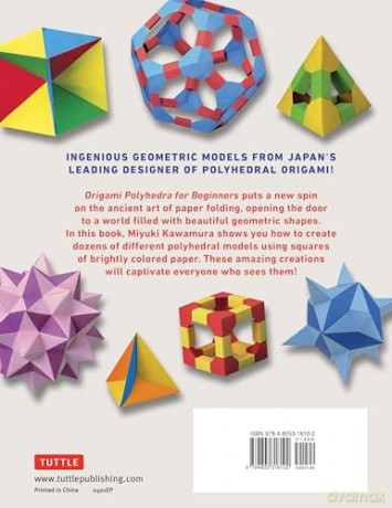 Origami Polyhedra for Beginners: Amazing Geometric Paper Models from a Leading Japanese Expert! [KSIĄŻKA]