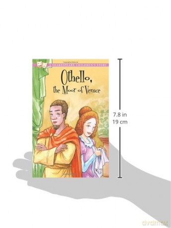 Othello, Moor of Venice: A Shakespeare Children's Story [KSIĄŻKA]