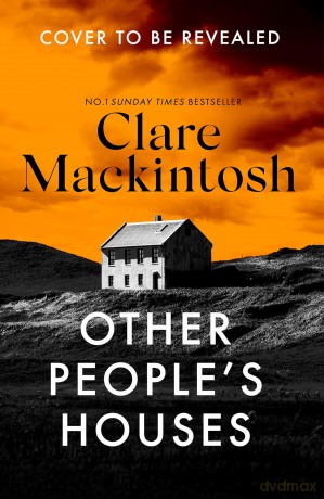 Other People's Houses: The gripping, twisty new thriller [KSIĄŻKA]