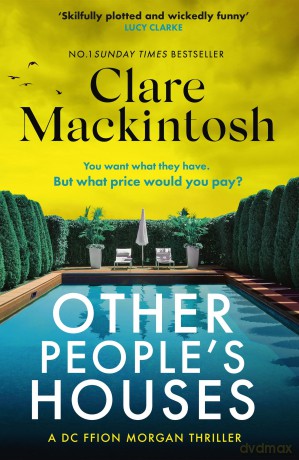 Other People's Houses: The gripping, twisty new thriller [KSIĄŻKA]