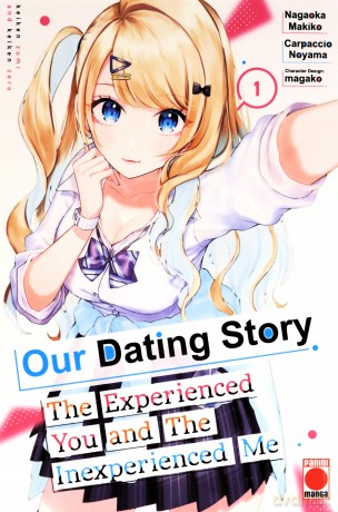 Our Dating Story Volume 1: The Experienced You and The Inexperienced Me [KOMIKS]
