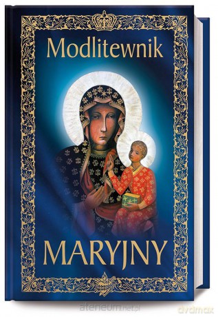Modlitewnik Maryjny [KSIĄŻKA]