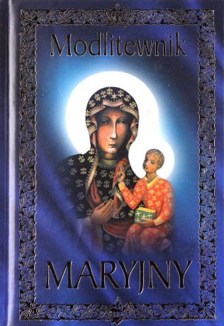 Modlitewnik Maryjny [KSIĄŻKA]