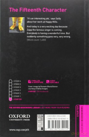 Oxford Bookworms Library: Starter Level:: The Fifteenth Character: Starter: 250-Word Vocabulary [KSIĄŻKA]