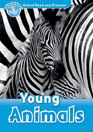Oxford Read and Discover: Level 1: Young Animals [KSIĄŻKA]