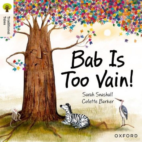 Oxford Reading Tree Traditional Tales: Level 3: Bab Is Too Vain! [KSIĄŻKA]