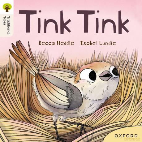 Oxford Reading Tree Traditional Tales: Level 3: Tink Tink [KSIĄŻKA]