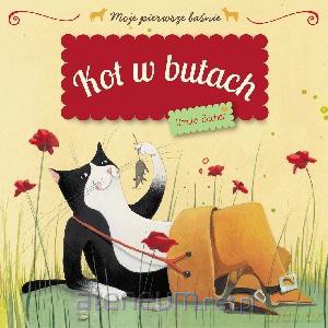 Moje pierwsze baśnie - Kot w butach [KSIĄŻKA]