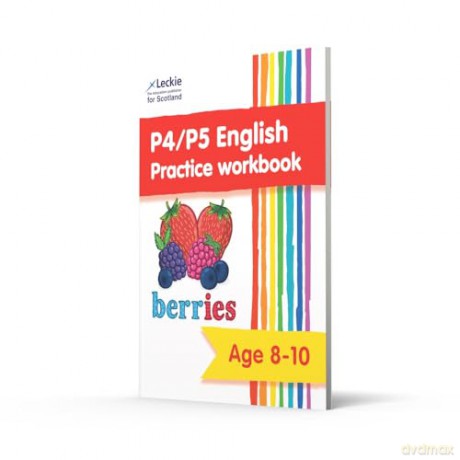 P4/P5 English Practice Workbook: Extra Practice for CfE Primary School English [KSIĄŻKA]