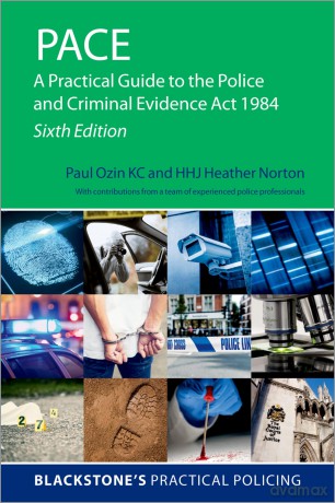 PACE: A Practical Guide to the Police and Criminal Evidence Act 1984 [KSIĄŻKA]