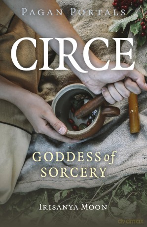 Pagan Portals - Circe: Goddess of Sorcery [KSIĄŻKA]