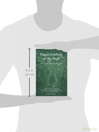 Pagan Symbols of the Picts: The Symbology of Pre-Christian Belief [KSIĄŻKA]