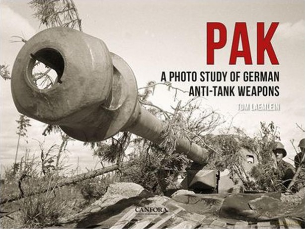 PAK: A Photo Study of German Anti-Tank Weapons [KSIĄŻKA]