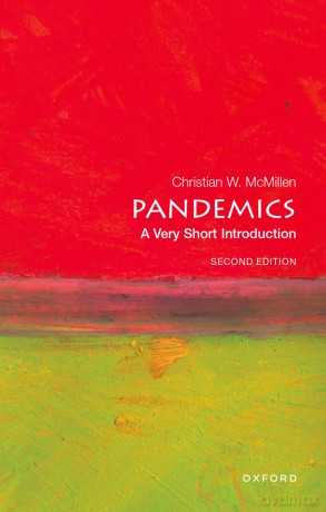 Pandemics: A Very Short Introduction [KSIĄŻKA]