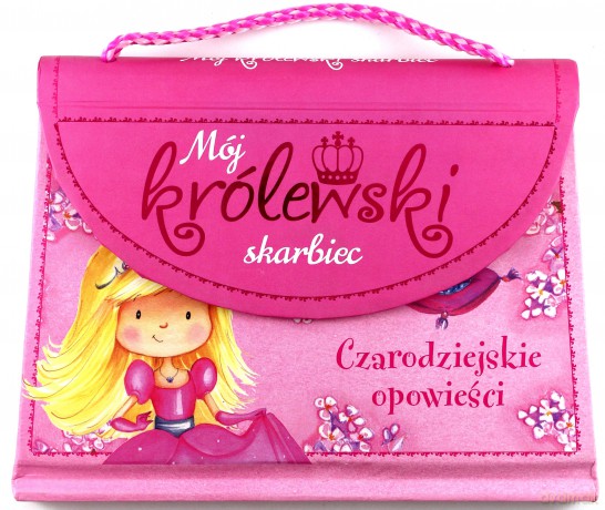 Mój królewski skarbiec [KSIĄŻKA]