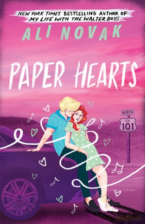Paper Hearts: The Sequel to The Heartbreakers: The Young Adult Romance Sensation [KSIĄŻKA]