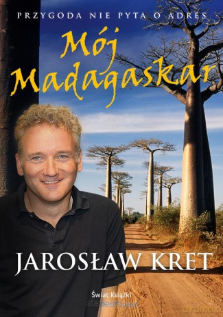 Mój Madagaskar [KSIĄŻKA]