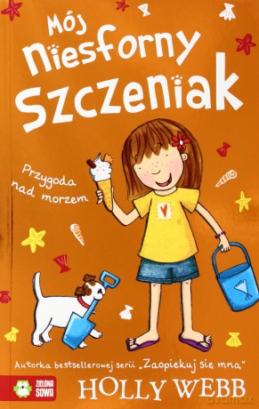Mój niesforny szczeniak. Przygoda nad morzem [KSIĄŻKA]