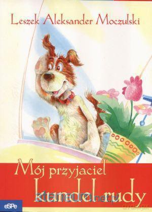 Mój przyjaciel kundel rudy [KSIĄŻKA]