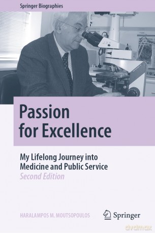 Passion for Excellence: My Lifelong Journey into Medicine and Public Service [KSIĄŻKA]