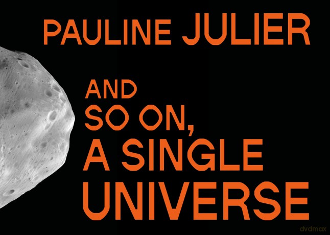 Pauline Julier: and so on, a single universe [KSIĄŻKA]