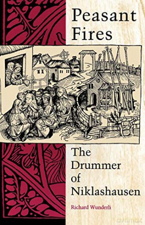 Peasant Fires: The Drummer of Niklashausen [KSIĄŻKA]