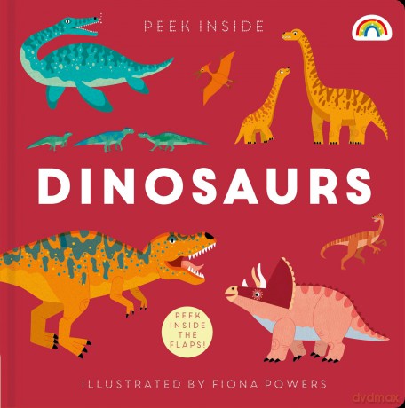 Peek Inside - Dinosaurs [KSIĄŻKA]