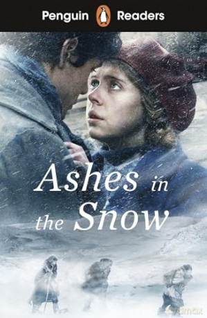 Penguin Readers Level 5: Ashes in the Snow [KSIĄŻKA]