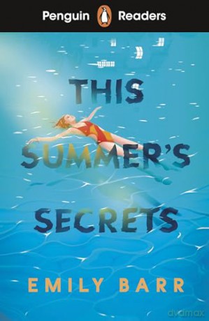 Penguin Readers Level 5: This Summer's Secrets [KSIĄŻKA]