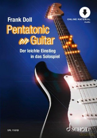 Pentatonic on Guitar: Der leichte Einstieg in das Solospiel [KSIĄŻKA]