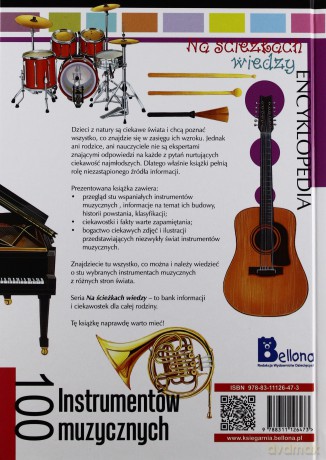 Na ścieżkach wiedzy. 100 Instrumentów muzycznych [KSIĄŻKA]