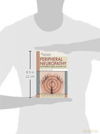 Peripheral Neuropathy: When the Numbness, Weakness and Pain Won't Stop [KSIĄŻKA]
