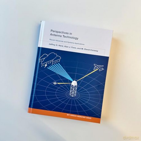 Perspectives in Antenna Technology: Recent Advances and Systems Applications [KSIĄŻKA]