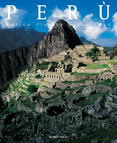 Peru: Countries of the world: An Ancient Andean Civilization [KSIĄŻKA]