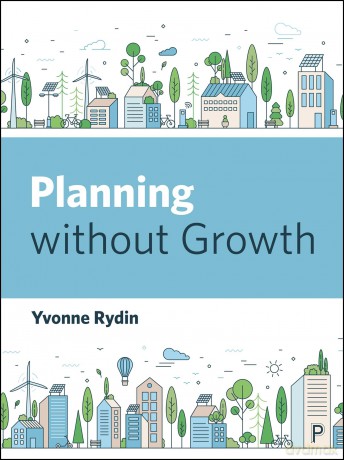 Planning Without Growth [KSIĄŻKA]