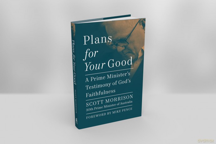 Plans For Your Good: A Prime Minister's Testimony of God's Faithfulness [KSIĄŻKA]