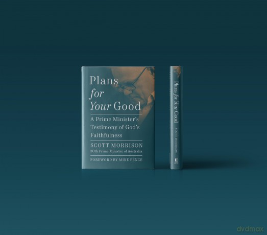 Plans For Your Good: A Prime Minister's Testimony of God's Faithfulness [KSIĄŻKA]