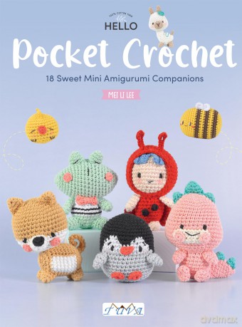 Pocket Crochet: 18 Cute Crochet Characters to Make [KSIĄŻKA]
