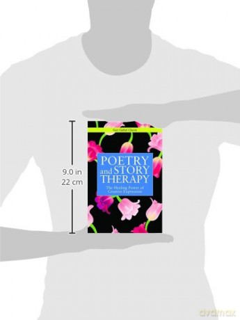 Poetry and Story Therapy: The Healing Power of Creative Expression [KSIĄŻKA]